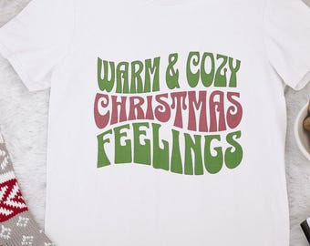 Warm & Cozy Christmas Feelings T-Shirt | Retro Holiday Typography