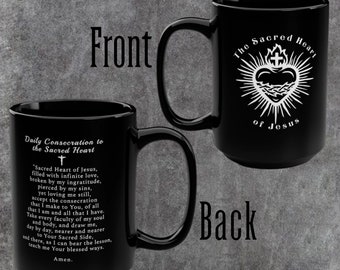 Sacred Heart Coffee Mug, Sacred Heart of Jesus Coffee Cup, Catholic  Devotion, Consecration Prayer on Large Black Mug, 15oz Religious Gift - Etsy