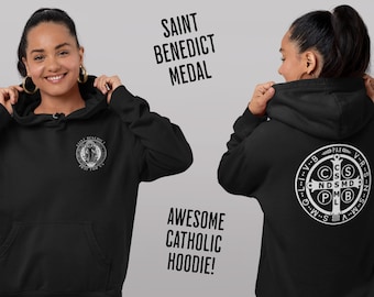 Catholic Saint Hoodie, Saint Benedict Medal Sweatshirt, St. Benedict, Pray for Us, Unisex Hoodie, Religious Gift, Unisex Fleece Hoodie