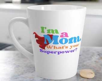 Mom Superhero Mug Coffee Mug I'm a Mom Birthday Mother's Day Gift Latte Mug