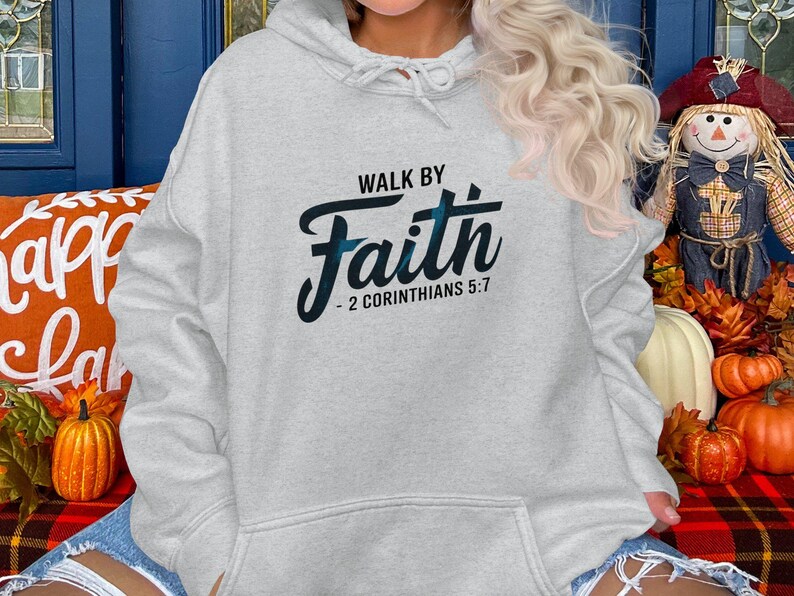 Walk by Faith Christian Sweatshirt, 2 Corinthians 5:7 Bible Verse, Religious Apparel, Tee Hoodie, Graphic is black with a splash of blue image 4