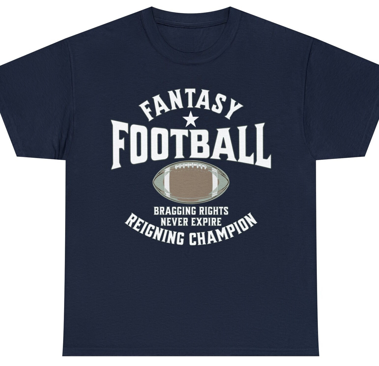 Fantasy Football Champion Tee, Reigning Champion T-shirt, Last