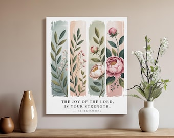 Inspirational Christian Scripture Poster, Joy of the Lord Nehemiah 8:10 Wall Art, Floral Bible Verse Print, Christian Home Decor
