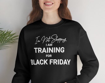 Black Friday Training Sweatshirt, Training Sweat Top, Shopping Crew Neck, Christmas, Holiday, Unisex Heavy Blend Crewneck