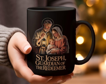 St Joseph Mug, Guardian of Redeemer Mugs and Glassware, Religious Gift Idea, Catholic Coffee Cup, Christmas Mugs Available in 11oz 15oz
