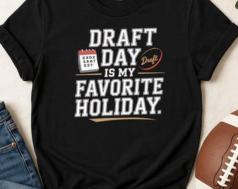 Draft Day Is My Favorite Holiday T-Shirt, Fantasy Football Tee, Funny Football Season Gift, Football Draft Party Shirt, Fantasy Football