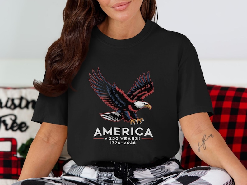 Patriotic eagle t-shirt, America 250 years tee, 1776 2026 anniversary shirt, Fourth of July apparel, USA independence day top