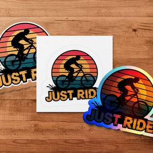 Just Ride Bike Sticker Cycling Decal Outdoor Adventure Mountain Biking Sticker for Car Windows Bicycle Lover Sticker