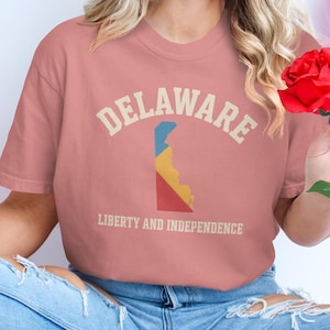 Comfort Colors Delaware T-Shirt, Liberty and Independence Design, Delaware State Pride, Vintage Delaware Tee, State Map Graphic