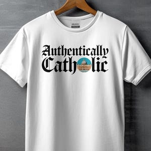 Camiseta autenticamente católica, mostre sua fé, presente católico para homens e mulheres, vestuário com design católico tradicional