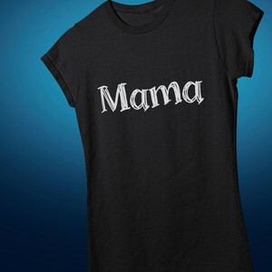 MAMA Softstyle T-Shirt, Mama Shirt, Gift for Mother, Mothers Day Gift, Fun Mother Day Gift, Tee, T Shirt, TShirt T-shirt for Mother
