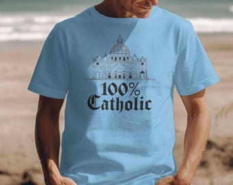 T-shirt 100 % catholique, chemise fidèle catholique, t-shirt cadeau catholique, sweat-shirt 100 % catholique, sweat à capuche catholique audacieux