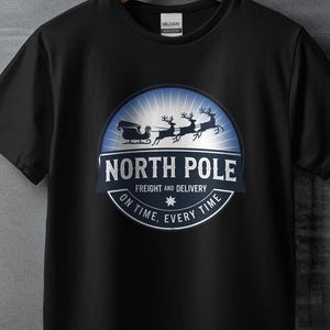 North Pole Freight and Delivery Christmas Sweatshirt, Funny Holiday Shirt, Humorous Christmas Gift, Santa Sleigh with Reindeer, XMAS Tee