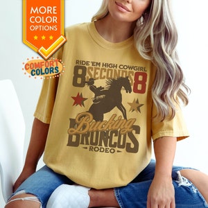 Cowgirl Shirt Comfort Colors Rodeo Vintage Western Tees Cowboy Tshirt Distressed Western Graphic Tee Bucking Bronco Shirt Horse Lover