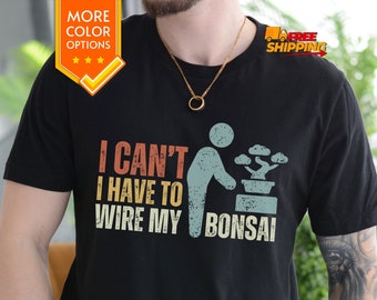 Bonsai Shirt Funny Bonsai Plant Shirt For Men Tshirt Bonsai Japanese Tree Bonsai Gift Plant Lover Horticulture Garden Zen Gifts Plantaholic
