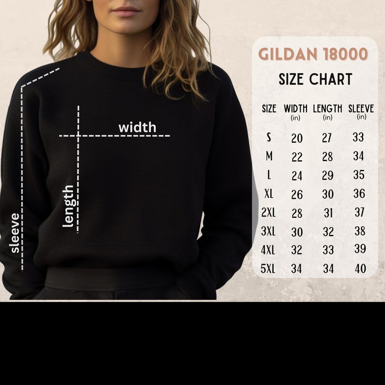 May include: Size chart for Gildan 18000 sweatshirts, showing width, length, and sleeve measurements in inches for sizes S through 5XL.
