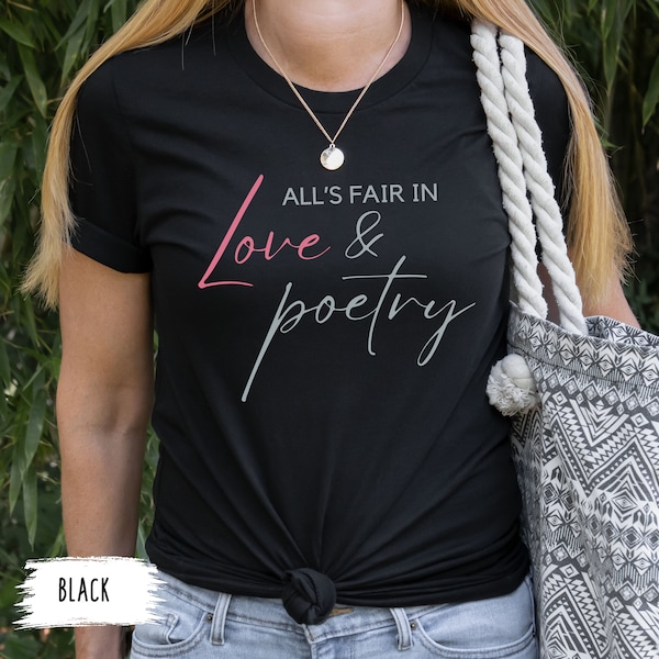 All's Fair in Love and Poetry t-shirt, Pink Love and Poetry shirt, Gift for Taylor Fans, Taylor Lover Shirts