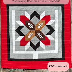 May include: A quilt titled Football Star No. 207 featuring a central star pattern with four brown football shapes, surrounded by red, black, white, and grey geometric borders. The text indicates Wall Hanging 41"x41" and Throw Size 58"x58".