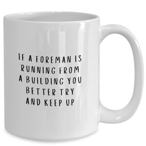 Foreman Mug, Foreman Gift, Foreman Coffee Cup, Gifts Ideas for Foreman, Coworker Gifts, Boss Gift