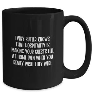 Funny Butler Mug, Butler Gifts, Butler Coffee Cup, Gift Ideas for Butler, Coworker Gift, Boss Gifts