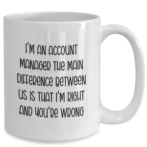 Account Manager Mug, Account Manager Gifts, Account Manager Coffee Cup, Coworker Gifts, Boss Gift