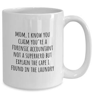 Forensic Accountant mug, Forensic Accountant gifts, CFE Gift, Certified Fraud Examiner, Certified Public Accountant, Mothers Day Gift