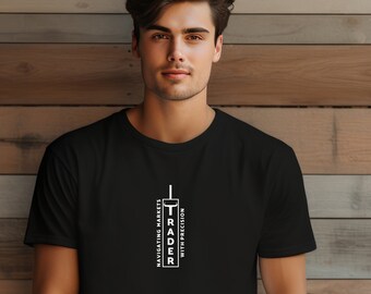 Stock Market Trader T-Shirt - Gift for Investors & Day Traders