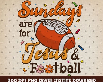 Sundays Are for Jesus and Football Digital Download PNG - Etsy