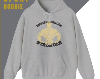 Bigger Harder Stronger Unisex Body Building Hoodie, Bodybuilder Graphic Hoody, Workout Weight Lifter Hooded Pullover, Pump Cover For Him