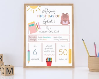 May include: A printable first day of school sign with a yellow sun, a pink backpack, and a pink notebook. The sign says "Alison's First Day of Grade 1" and includes information about Alison's favorite things, age, and height. Today is August 10th, 2023.