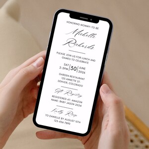 May include: A black and white baby shower invitation for Michelle Richards. The invitation includes the date and time of the event, the location, and the gift registry information. The invitation is displayed on a smartphone.
