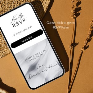 May include: A white smartphone screen with a black RSVP form. The form has a black button that says "Submit RSVP". The text on the screen says "Kindly RSVP by August 30th, 2025". The text also says "We hope to see you on our special day! Love, Danielle and Kevin".