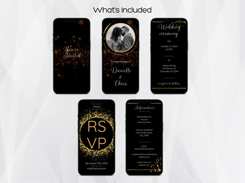 May include: Four black and gold smartphone screens with text and a photo of a couple. The first screen says "You're Invited". The second screen says "To the wedding of Danielle & Chris". The third screen says "RSVP by August 15th, 2024 weddingroup.com". The fourth screen says "Wedding Ceremony on October 21, 2024 at 3PM at Valley Winery 123 Denver St Colorado CA 12345 Reception to follow".