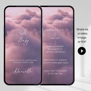 May include: Two smartphones displaying a baby shower invitation against a soft pink and purple cloud background. The invitation includes the text "Oh Baby", event details, and a call to RSVP. The invitation is shareable as a video, image, or PDF.