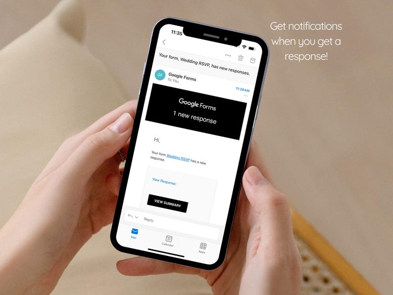 May include: A smartphone displaying a notification from Google Forms. The notification says "Your form, Wedding RSVP, has new responses." and "1 new response". The text "Get notifications when you get a response!" is displayed at the top of the screen.