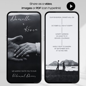 May include: Black and white photo of a couple holding hands. The text "Danielle & Kevin" is at the top of the image. The text "We warmly invite you to our Rehearsal Dinner" is at the bottom of the image.