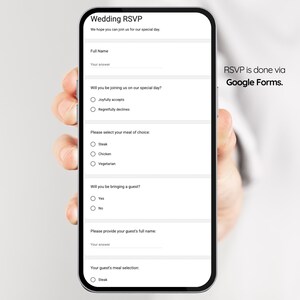 May include: A smartphone screen displaying a wedding RSVP form with questions about guest attendance, meal choice, and guest information. The form is titled "Wedding RSVP" and includes the text "RSVP is done via Google Forms."