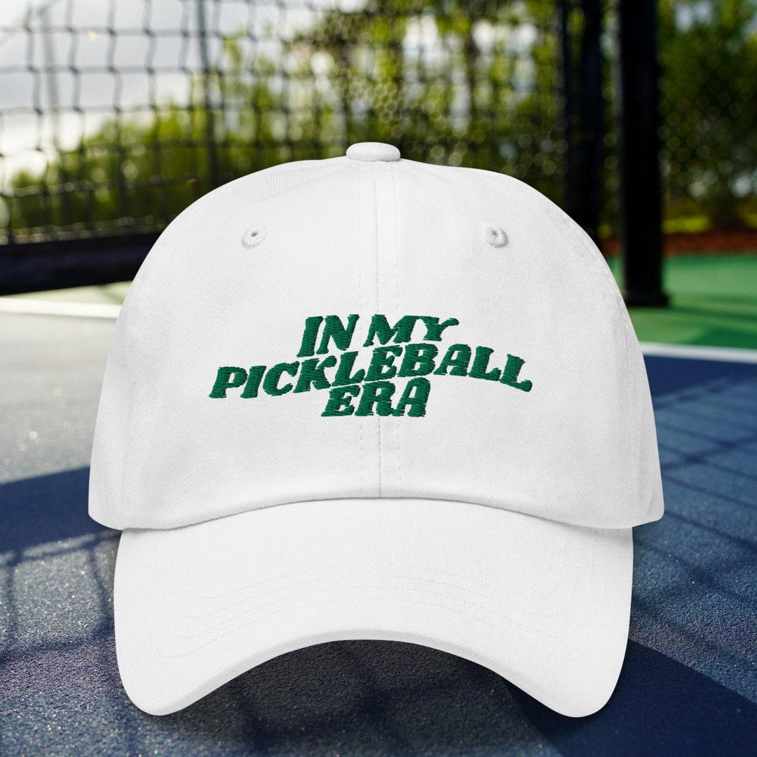Embroidered Pickleball Hat: in My Pickleball Era - Perfect Pickleballer ...