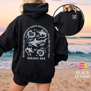 Christian Beach Hoodie When You Pass Through the Waters Isaiah 43:2 Marine Life Christian Hoodie Women Stingray Shark Coastal Faith Design