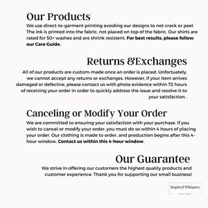May include: Text-based graphic with the title "Our Products" and information about direct-to-garment printing, returns and exchanges, canceling or modifying orders, and a guarantee. The text also includes the phrase "Inspired Whispers Boutique".