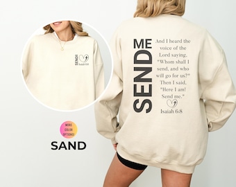 Send Me Ministry Sweatshirt: Christian Youth Group Apparel