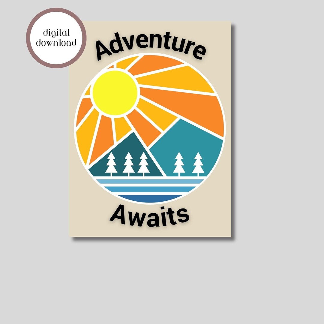 Adventure Awaits Wall Art Print, Motivational Wall Decor, Printable