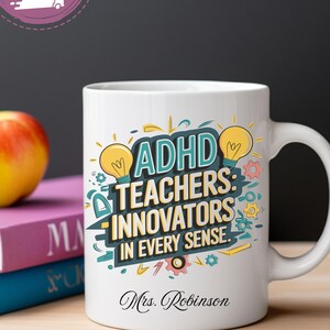 Taza de profesores innovadores con TDAH: regalo inspirador para educadores