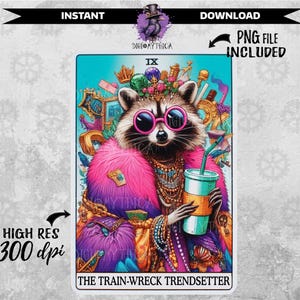 Zugwrack Trendsetter Tarot Karte PNG Datei, Tarotkarten PNG Sublimation Download, Orakel lustiges Design für Trending Shirts Tote Taschen Aufkleber