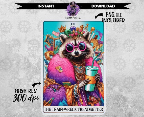 Train-Wreck Trendsetter Tarot Card PNG File, Tarotcards PNG Sublimation Download, Oracle Funny Design for Trending Shirts Tote Bags Stickers