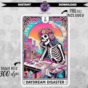 May include: A tarot card illustration featuring a skeleton with a flower crown, wearing headphones, and sitting at a table with a microphone and other objects. The card is titled "Daydream Disaster" and has the Roman numeral "H" in the top corner.