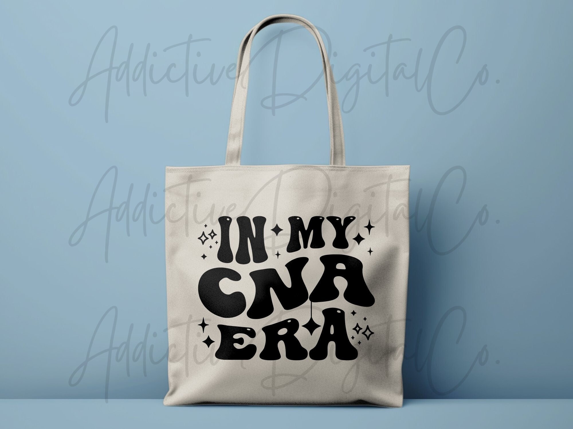 In My CNA Era Svg, CNA Png, Certified Nursing Assistant Svg, CNA Shirt ...