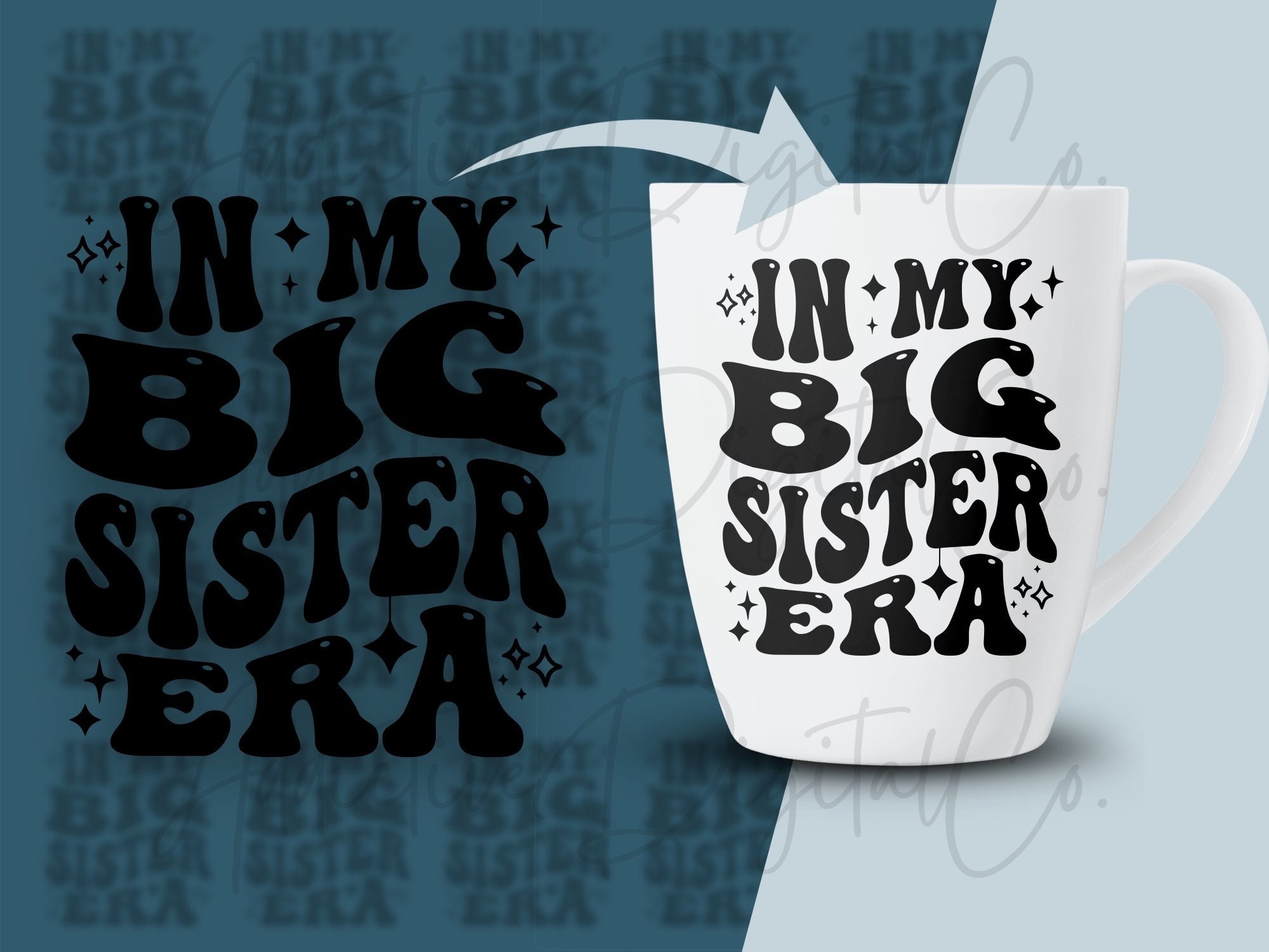 In My Big Sister Era Svg, Big Sister Png, Older Sis Svg, Big Sister ...