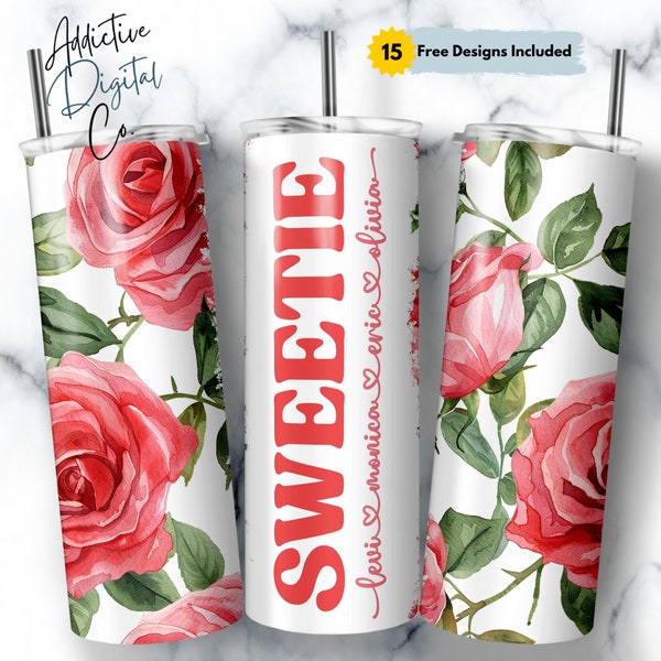 Sweetie Tumbler Wrap Add Kids Names, Pink Rose Floral Grandma Seamless Sublimation, Grandmother Skinny Tumbler 20oz Design Png