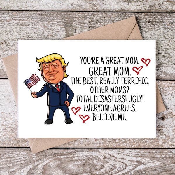 Printable Mother's Day Card 5x7 Digital Funny Trump Parody, Gift for Mom, Instant Digital Download PDF